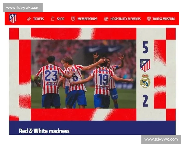 第12轮马德里德比马竞对皇马争冠走势关键一战前瞻赛季风向标解析 第12轮马德里德比马竞对皇马争冠走势关键一战前瞻赛季风向标解析